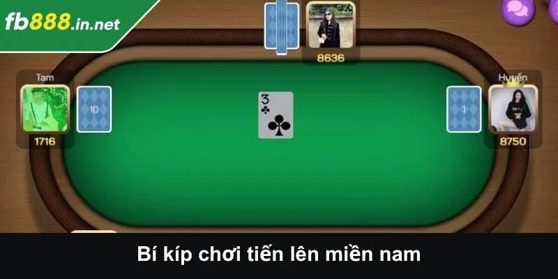 Bí Kíp Chơi Tiến Lên Miền Nam - Nâng Cao Kỹ Năng Chơi