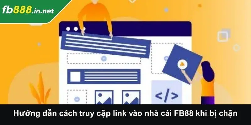 Hướng dẫn cách truy cập link vào nhà cái FB88 khi bị chặn